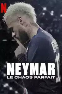 Jaquette du film Neymar, le chaos parfait