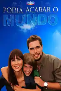 Jaquette du film Podia Acabar o Mundo