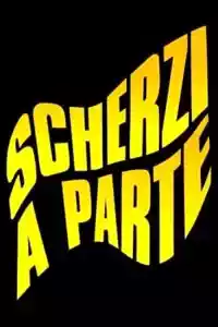 Jaquette du film Scherzi a Parte