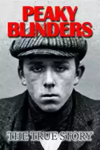 Jaquette du film The Real Peaky Blinders