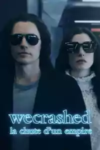 Jaquette du film WeCrashed