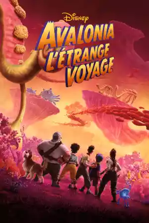 Jaquette du film Avalonia, l'étrange voyage