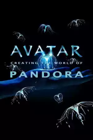 Jaquette du film Avatar: Creating the World of Pandora