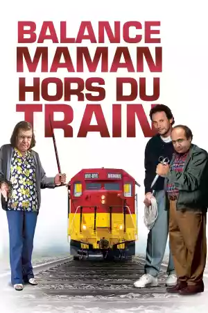 Jaquette du film Balance maman hors du train