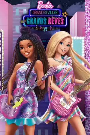 Jaquette du film Barbie : Grandes villes, grands rêves