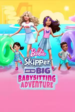 Jaquette du film Barbie : Skipper - La grande aventure de baby-sitting