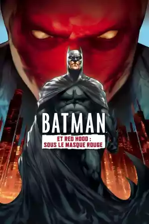 Jaquette du film Batman et Red Hood : Sous le masque rouge