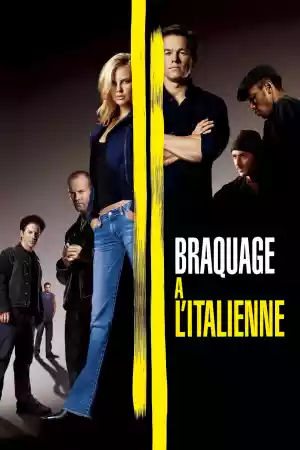 Jaquette du film Braquage à l'italienne