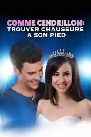 Jaquette du film Comme Cendrillon 4 : Trouver chaussure à son pied