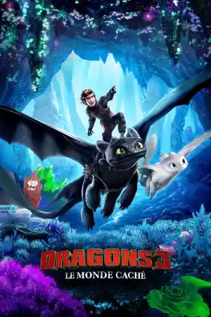 Jaquette du film Dragons 3 : Le monde caché