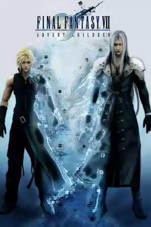 Jaquette du film Final Fantasy VII: Advent Children