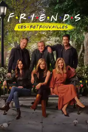 Jaquette du film Friends : Les Retrouvailles