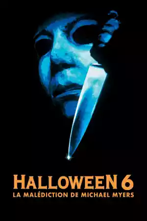 Jaquette du film Halloween 6 : La Malédiction de Michael Myers