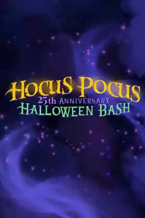 Jaquette du film Hocus Pocus 25th Anniversary Halloween Bash