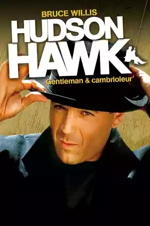 Jaquette du film Hudson Hawk, Gentleman et Cambrioleur