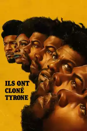 Jaquette du film Ils ont cloné Tyrone