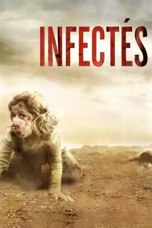 Jaquette du film Infectés