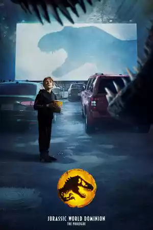 Jaquette du film Jurassic World Dominion: The Prologue