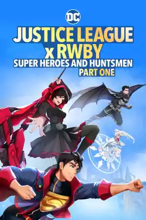 Jaquette du film Justice League x RWBY: Super Heroes & Huntsmen, Part One