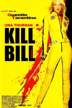 Jaquette du film Kill Bill : Volume 1