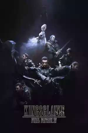 Jaquette du film Kingsglaive: Final Fantasy XV