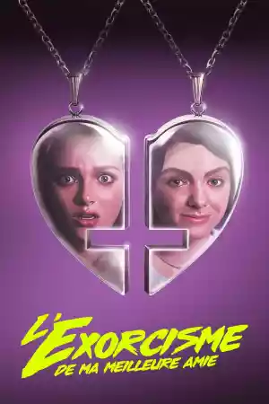 Jaquette du film L'exorcisme de ma meilleure amie