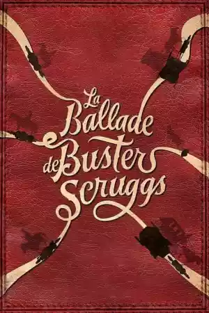 Jaquette du film La Ballade de Buster Scruggs