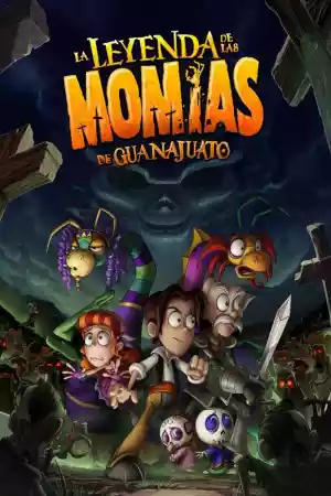 Jaquette du film La Leyenda de las Momias de Guanajuato