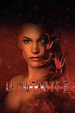 Jaquette du film La Mutante 2