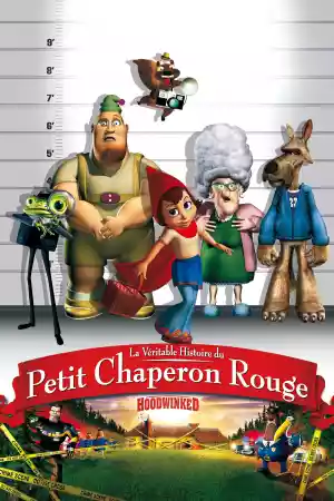 Jaquette du film La Véritable Histoire du Petit Chaperon rouge