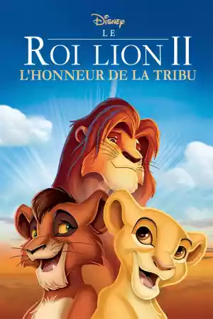 Jaquette du film Le Roi lion 2 : L'Honneur de la tribu