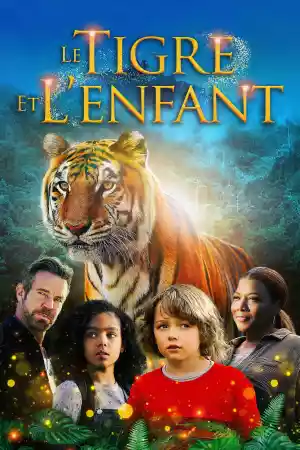 Jaquette du film Le tigre et l'enfant