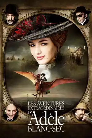 Jaquette du film Les Aventures extraordinaires d'Adèle Blanc-Sec