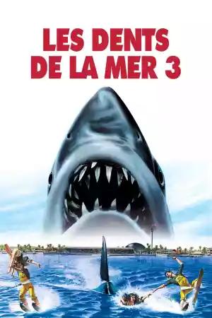 Jaquette du film Les Dents de la mer 3