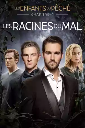 Jaquette du film Les Enfants du Péché : Les Racines du Mal