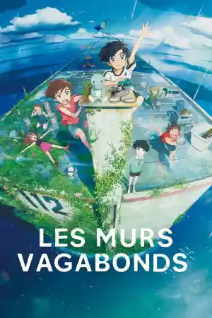 Jaquette du film Les Murs vagabonds