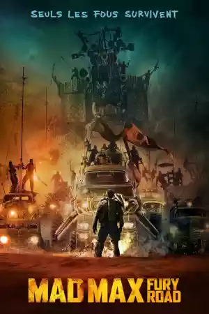 Jaquette du film Mad Max : Fury Road