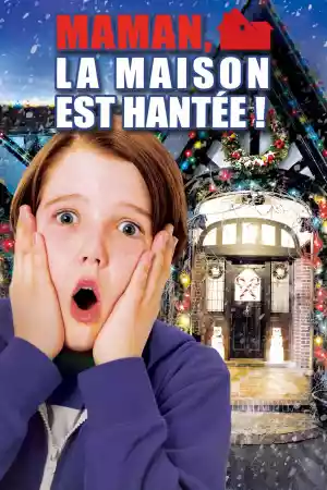 Jaquette du film Maman, la maison est hantée !