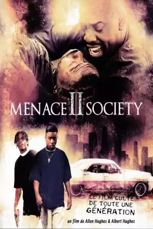 Jaquette du film Menace II society