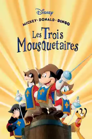 Jaquette du film Mickey, Donald, Dingo : Les trois mousquetaires