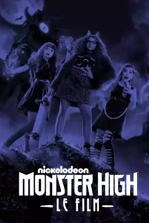 Jaquette du film Monster High: The Movie