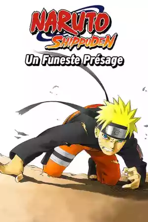 Jaquette du film Naruto Shippuden : Un funeste présage