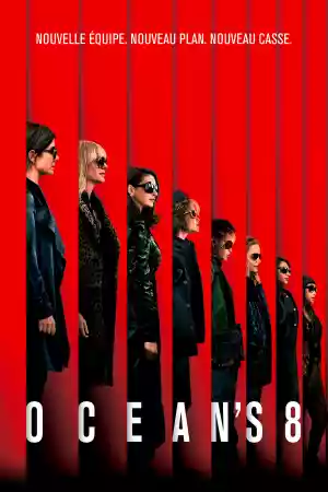 Jaquette du film Ocean's 8