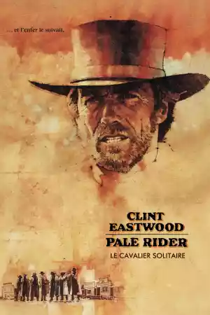 Jaquette du film Pale Rider, le cavalier solitaire