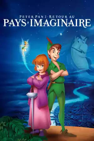 Jaquette du film Peter Pan 2 : Retour au pays imaginaire