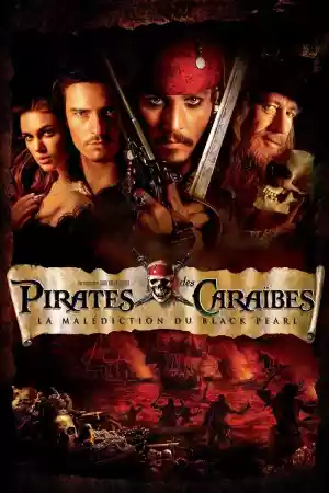 Jaquette du film Pirates des Caraïbes : La Malédiction du Black Pearl