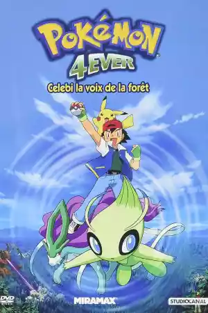 Jaquette du film Pokémon 4Ever : Célébi, la voix de la forêt