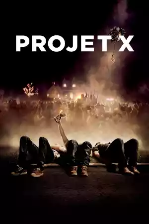 Jaquette du film Projet X