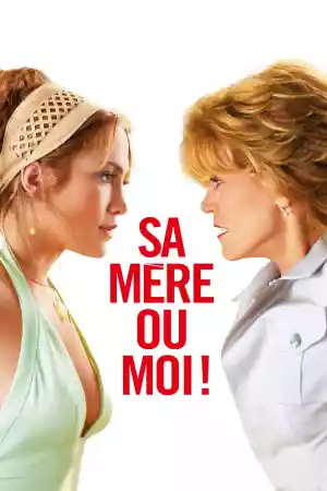 Jaquette du film Sa mère ou moi !