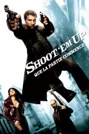 Jaquette du film Shoot 'Em Up : Que la partie commence